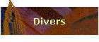 Divers